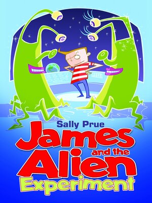 cover image of James and the Alien Experiment